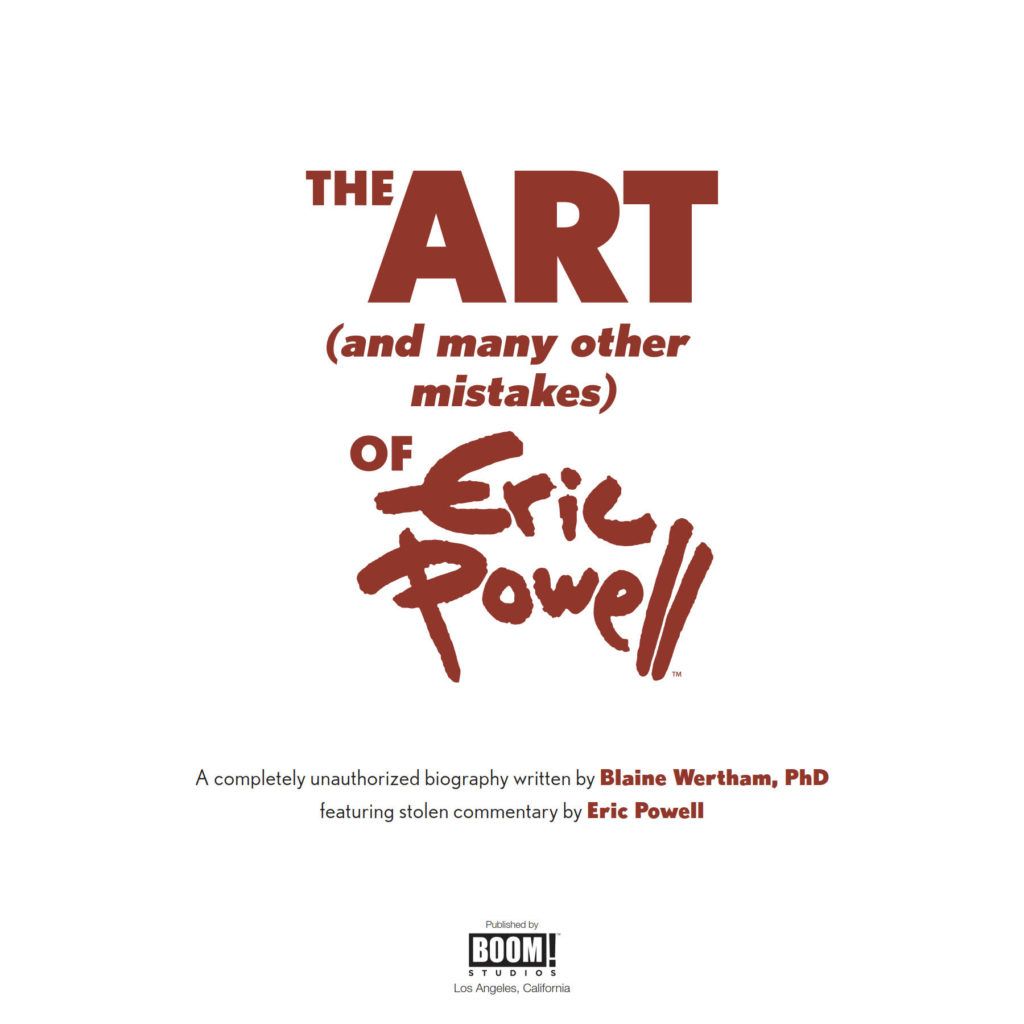 Art (And Many Other Mistakes) Of Eric Powell HC