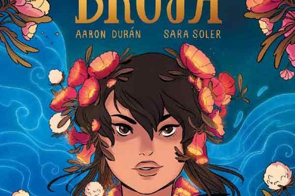 Season of the Bruja Vol. 1 (@OniPress)