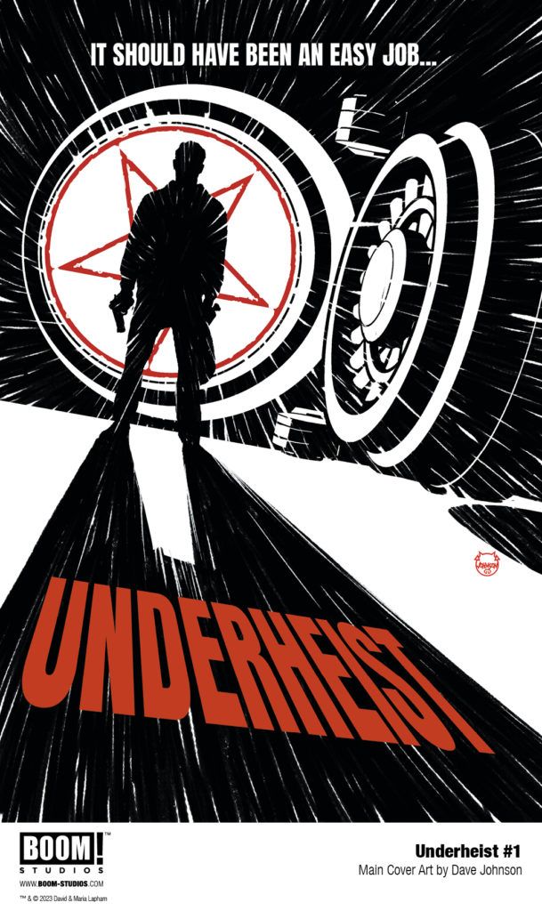 UNDERHEIST #1 (BOOM! Studios) First Look