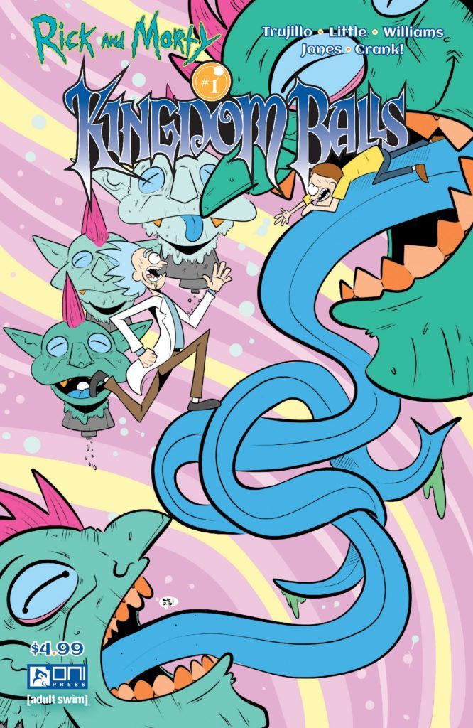 Rick And Morty Kingdom Balls #1- First Look (Oni Press)