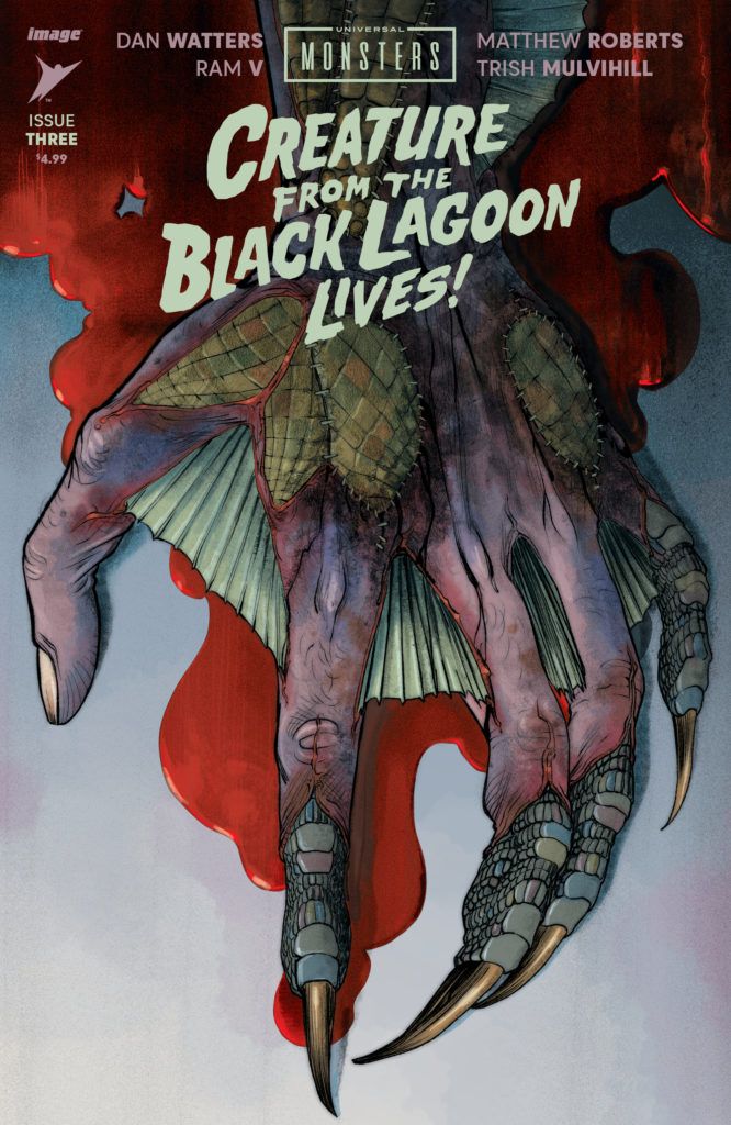 Universal Monsters: Creature from the Black Lagoon Lives! #3 (Skybound) First Look