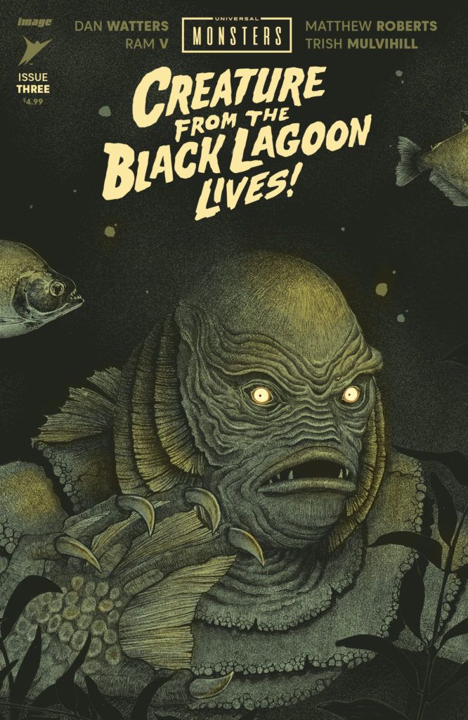 Universal Monsters: Creature from the Black Lagoon Lives! #3 (Skybound) First Look