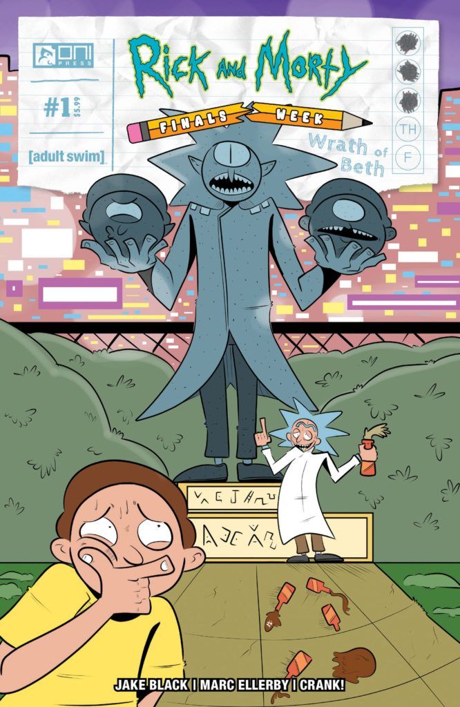 Rick and Morty: Finals Week - The Wrath of Beth #1 (Oni Press) New Comics