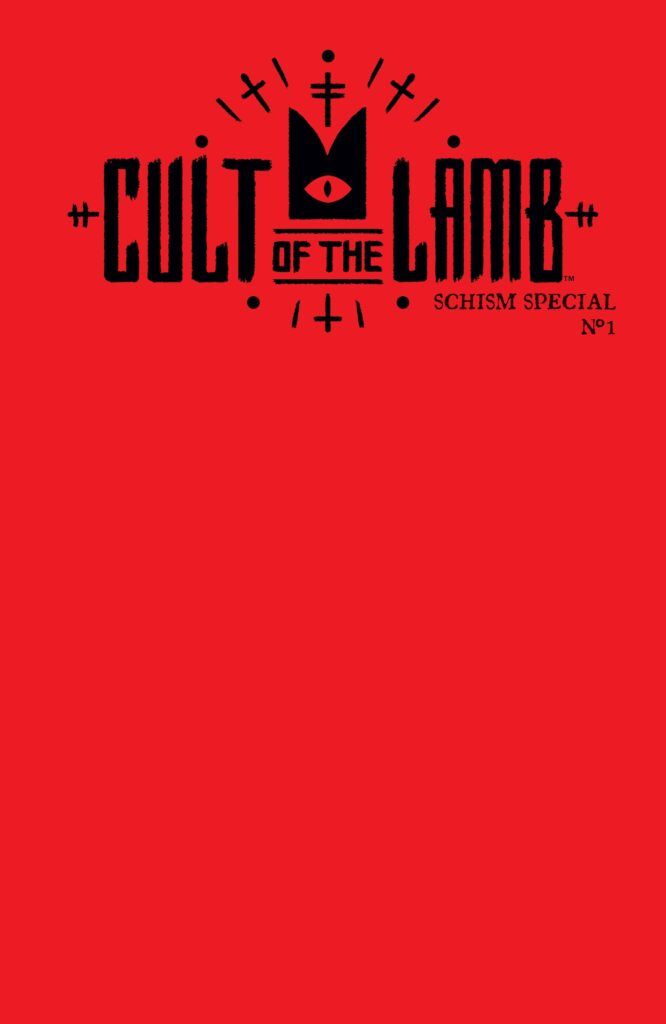 CULT OF THE LAMB: SCHISM SPECIAL #1